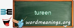 WordMeaning blackboard for tureen